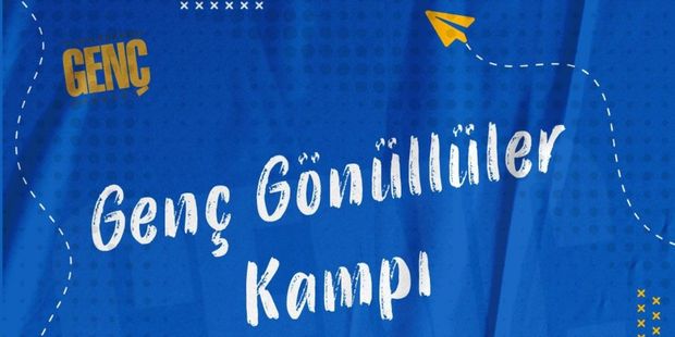 Genç Gönüllüler Kampına Başvurular Başladı!
