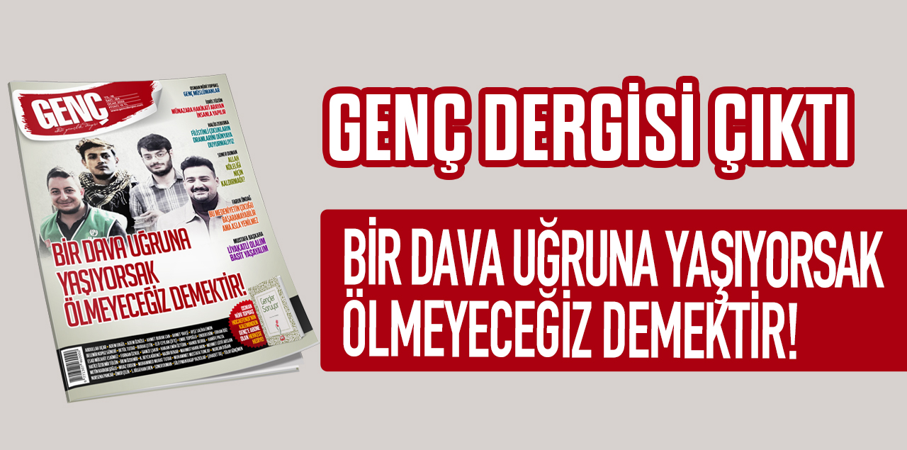 Genç Dergisi Ocak Sayısı Çıktı!